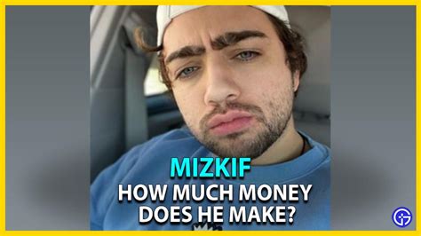 mizkif net worth|Streamer Mizkif has earned an astonishing net worth of $1 million!